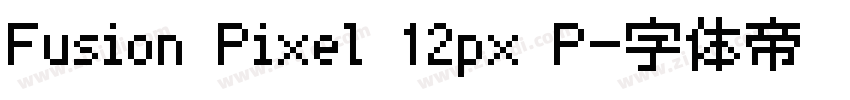 Fusion Pixel 12px P字体转换
